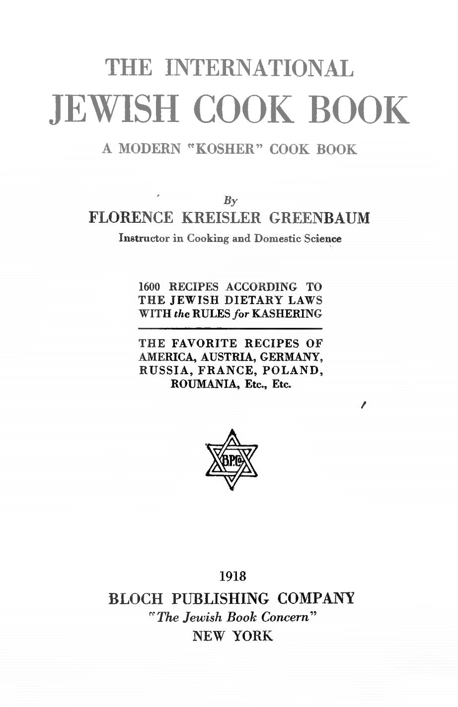 The Jewish International Cook Book 1918