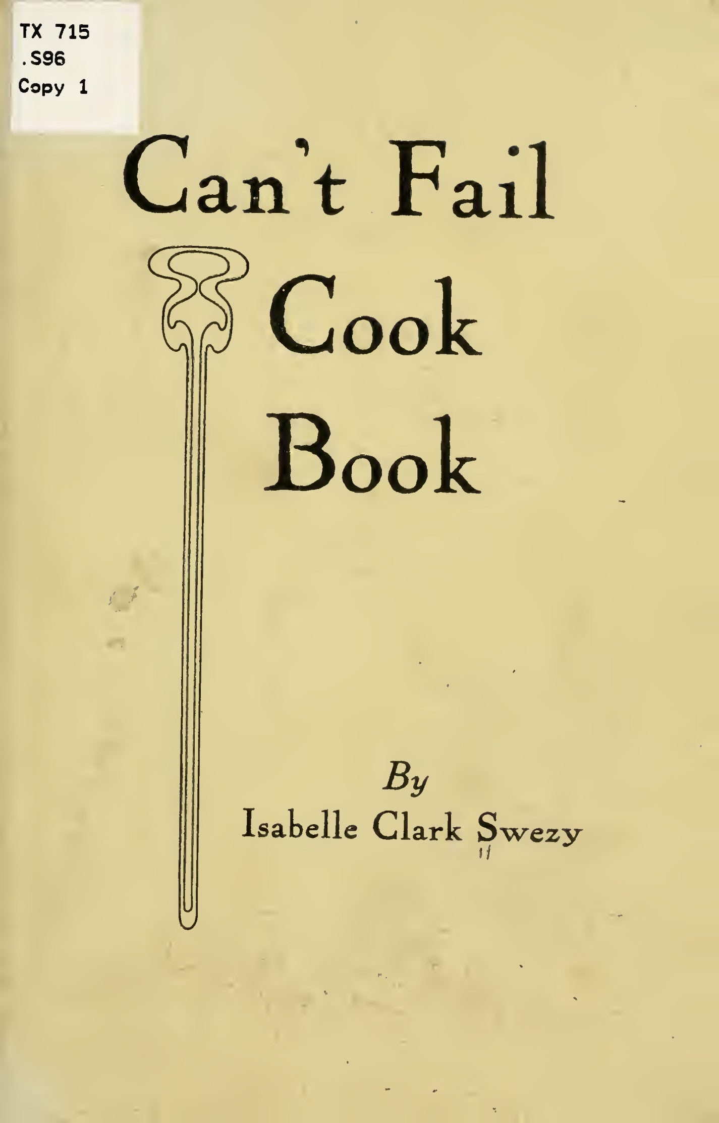 Cant fail cook book