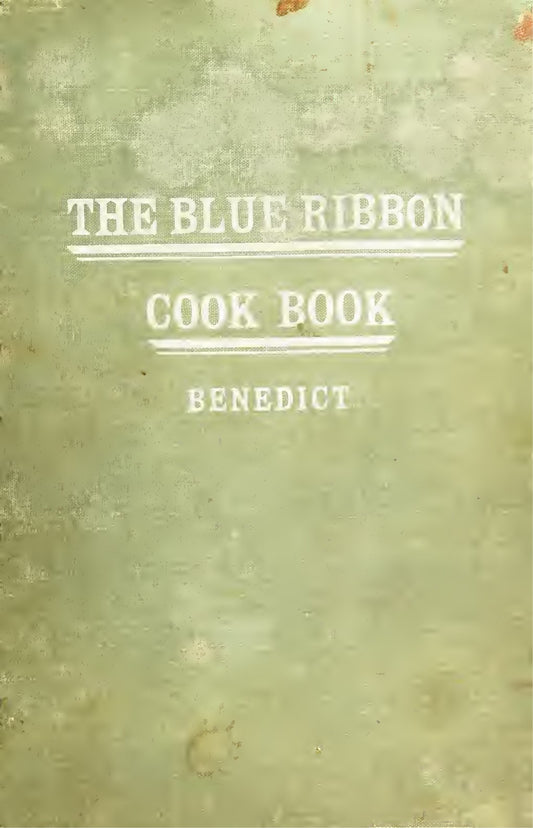 The Blue Ribbon Cook Book
